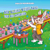 livro infantil em alemo Der kleine weie Hase und die Ostereier