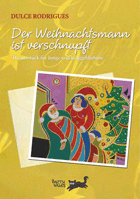 livro pea de teatro infanto-juvenil de Natal em alemo Der Weihnachtsmann ist verschnupft