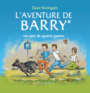 livro infantil L'Aventure de Barry, un ami de quatre pattes