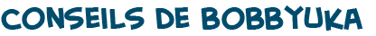 titre du texte des conseils de Bobbyuka, la chienne grand-m�re