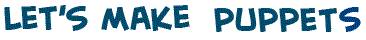 title of the page for making puppets