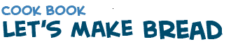 title Let's make bread