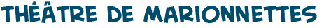 titre de la page du t��tre de marionnettes