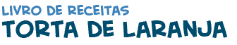 t�tulo da p�gina da receita da torta de laranja