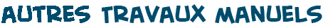 titre de la page des travaux manuels