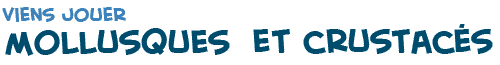 titre de la page du jeu des mots cachés des mollusques et crustacés