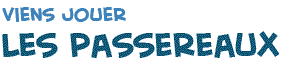 titre de la page du jeu des passereaux