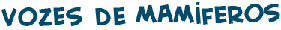 t�tulo do jogo das vozes de mam�feros