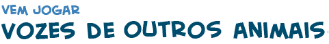 t�tulo da p�gina do jogo das vozes de animais selvagens