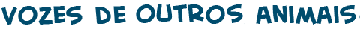 t�tulo do jogo das vozes de outros animais