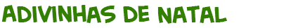 t�tulo da p�gina das adivinhas de Natal