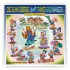 die Geschichte Die Zehn Zwerge der Tante Gr�nwasser lesen