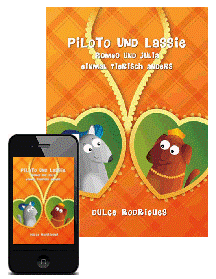 PILOTO UND LASSIE - Romeo und Julia einmal tierisch anders