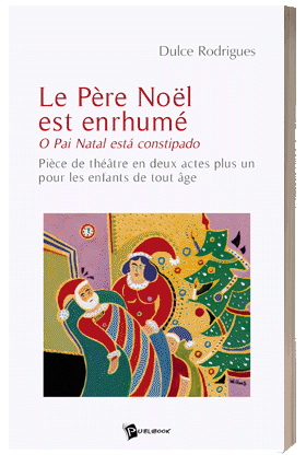 livre th��tre jeunesse Le P�re No�l est enrhum�, un conte de No�l pour des enfants bilingues