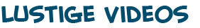Titel der Seite mit lustige Videos